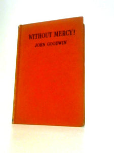 Without Mercy 