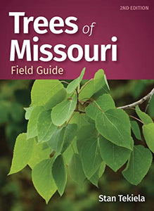 Trees of Missouri Field Guide 