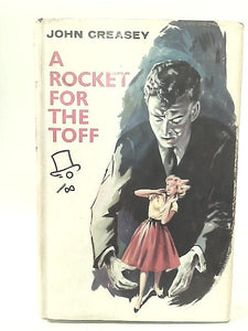 A Rocket For The Toff 