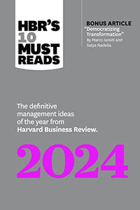 HBR's 10 Must Reads 2024 