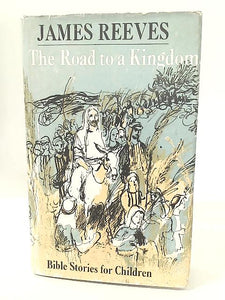 The Road To A Kingdom 