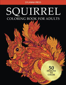 Squirrel Coloring Book for Adults 