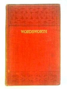 The Poetical Works of William Wordsworth 