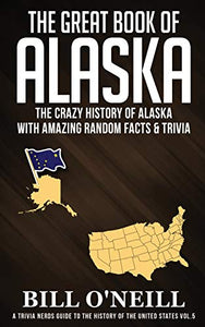 The Great Book of Alaska 