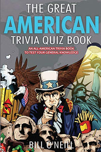 The Great American Trivia Quiz Book 