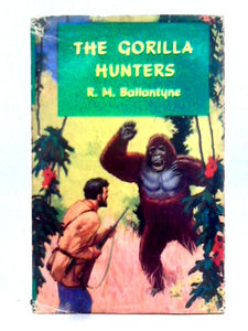 The Gorilla Hunters 