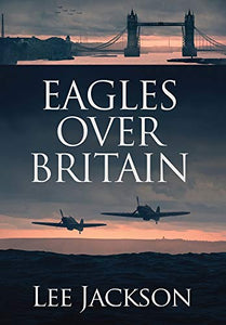 Eagles Over Britain 