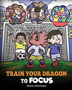 Train Your Dragon to Focus 