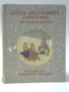 Little Grey Rabbit's Christmas 