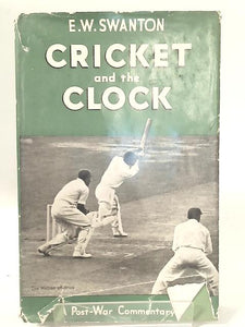 Cricket and the Clock: A Post-War Commentary. 