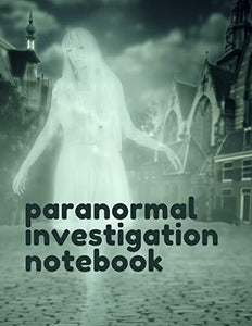 Paranormal Investigation Notebook 