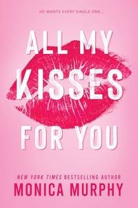 All My Kisses for You 