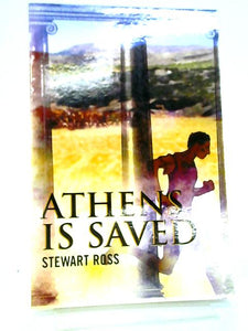 Athens Is Saved! (Flashbacks S.) 