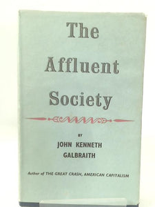 The Affluent Society. 