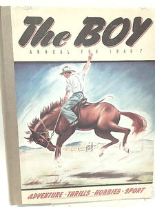 The Boy Annual For 1946-7 