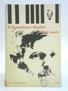 D. H. Lawrence: Novelist 