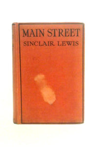 Main Street. The Story Of Carol Kennicott 