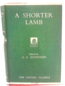 A Shorter Lamb. Chosen Essays and Letters. 