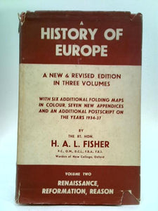 Europe: Renaissance, Reformation, Reason: Vol. II 