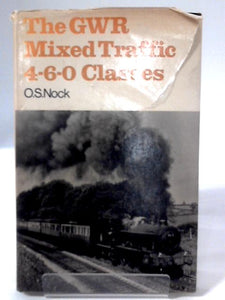 The GWR Mixed Traffic 4-6-0 Classes 