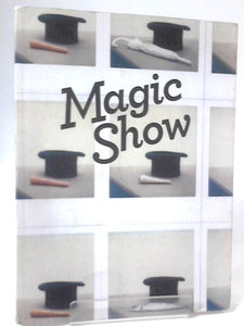 Magic Show 