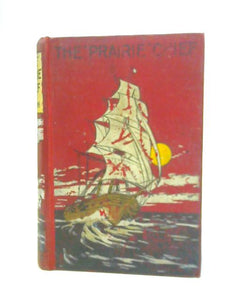 The Prairie Chief 