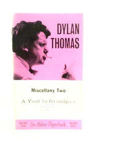 Miscellany Two, A Visit to Grandpa's and Other Stories and Poems 