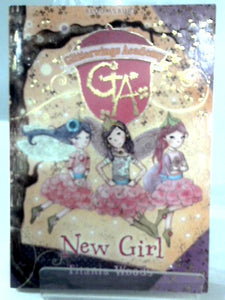 New Girl, Glitterings Academy Book Seven 