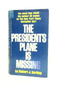 President's Plane Is Missing 