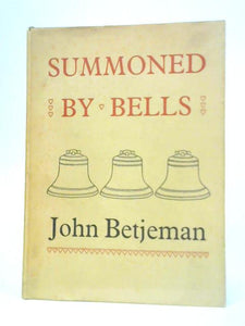 Summoned by Bells 