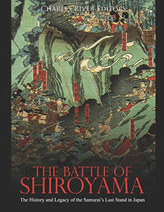 The Battle of Shiroyama 