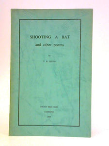 Shooting A Bat and Other Poems 