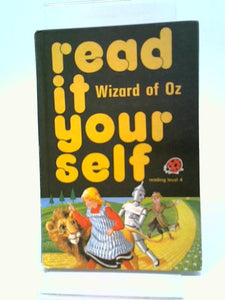 Read IT Yourself Wizard of Oz (Read It Yourself Level 4) 