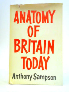 Anatomy of Britain Today 