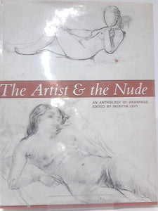 The Artist and the Nude: An Anthology of Drawings 