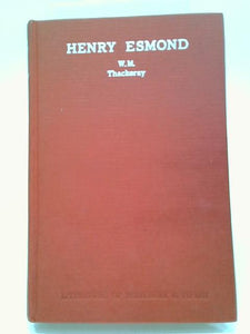 The History of Henry Esmond 