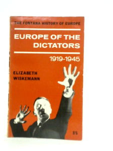 Europe of the Dictators. 1919 - 1945 