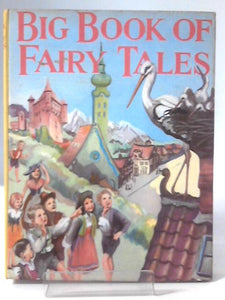 Big Book of Fairy Tales 