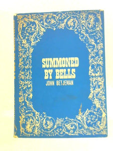 Summoned By Bells 