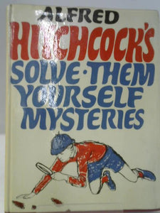 Solve-Them-Yourself Mysteries: Illustrated by Lennie Sak 