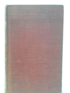 Select Works of Oliver Goldsmith, Comprising The Vicar of Wakefield, Plays and Poems 