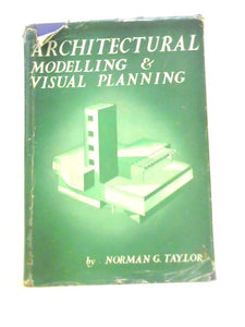 Architectural Modelling And Visual Planning 