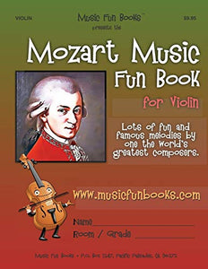 Mozart Music Fun Book for Violin 