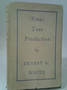 Sinus Tone Production 