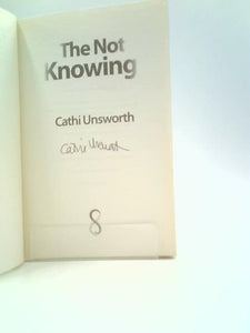 The Not Knowing 