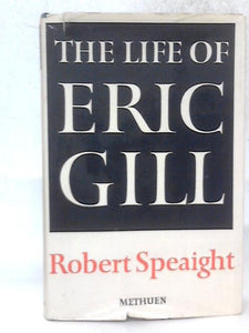 The Life of Eric Gill 