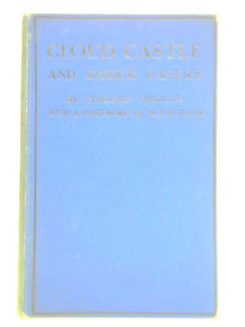 Cloud Castle and Other Papers 