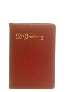 The Poetical Works of Elizabeth Barrett Browning 