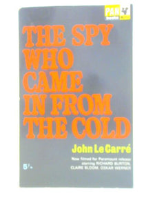 The Spy Who Came in from the Cold 