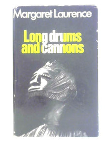 Long Drums and Cannons 